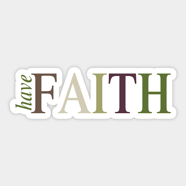 Have Faith Sticker by stickisticki